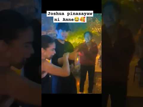 Anne Curtis Pinasayaw si Joshua Garcia