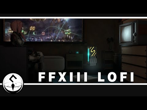 Final Fantasy XIII (13) LoFi Mix