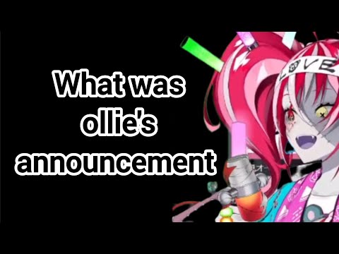 What was Ollie's good announcement?