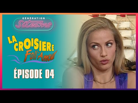 LA CROISIERE FOLL AMOUR  - Ah l'amour...!| EPISODE 04