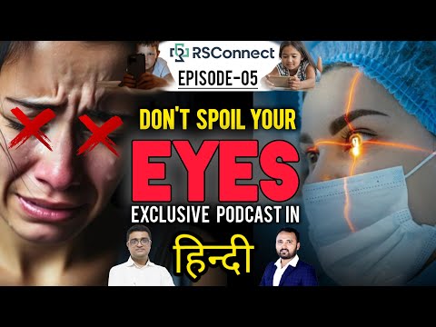 Ex-Major Expert Eye Doctor - Cataract, Glaucoma , Phone Screen, Lasik surgery | Dr. Hari | RSConnect