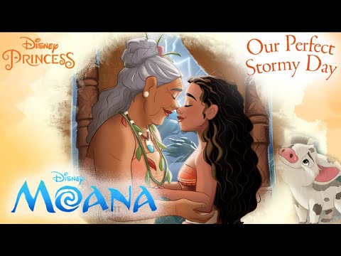 Disney Moana: Our Perfect Stormy Day  - Read Aloud Storybook #moana #moana2