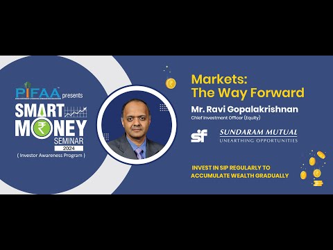 9th March 2024 | Pifaa Smart Money Seminar 2024 | Mr Ravi Gopalakrishnan @PIFAA Smart Money