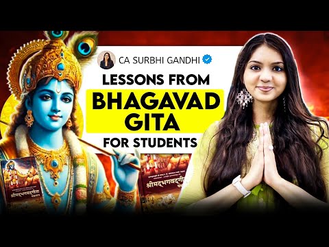 These lessons from Bhagavad Gita that will CHANGE your Life FOREVER | CA Surbhi Gandhi