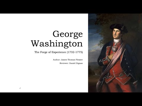 George Washington The Forge of Experience Review