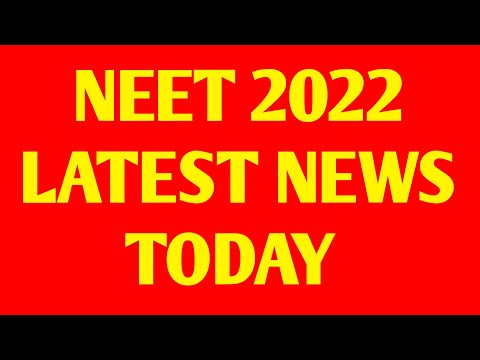 NEET 2022 GOOD NEWS TODAY | NEET 2022 Councelling update today | Neet 2022 latest news today