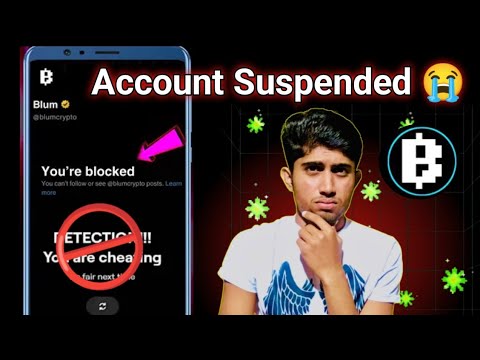 $BLUM Account BAN 😭 Blum airdrop 5 mistake|| Blum listing date || 🚫 $Blum new update||Blum cheating