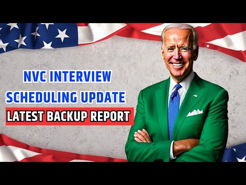 ⏰ NVC Interview Scheduling Time For October 2024 | Latest NVC Backlog Report | USCIS