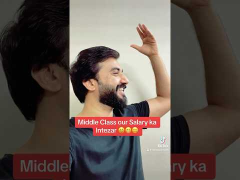 Middle Class mtlb Salary Ka Intezar #shorts #short #ytshorts #youtubeshorts #trending #viral #foryou