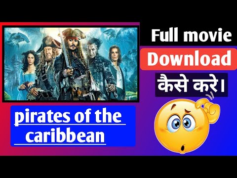 pirates of the caribbean full movie in hindi download kaise kare/ with explain full story