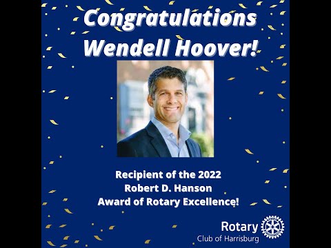 Robert D Hanson Award of Rotary Excellence - May 2, 2022