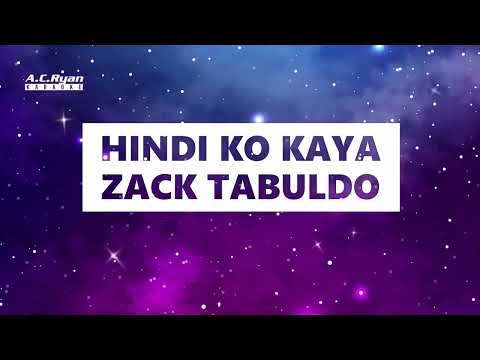 Hindi Ko Kaya - Zack Tabudlo (Karaoke Version)