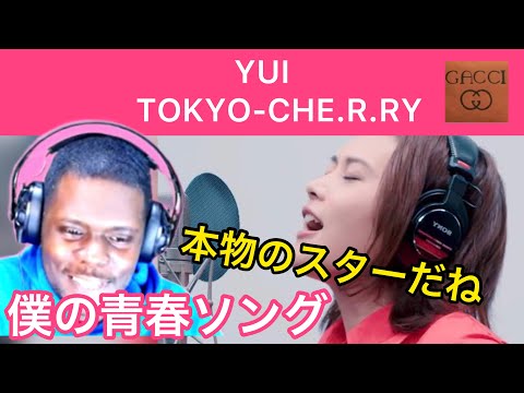 YUI   TOKYO CHE.R.RY 主の青春ソングを皆んなで聴こうの集い【海外の反応/THE FIRST TAKE】