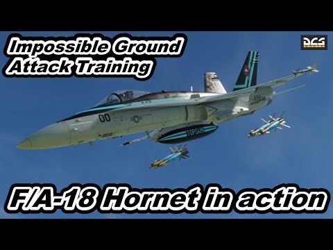 U.S.NAVY F/A-18 Hornet in action Marverick Impossible Ground Attack Training DCS World