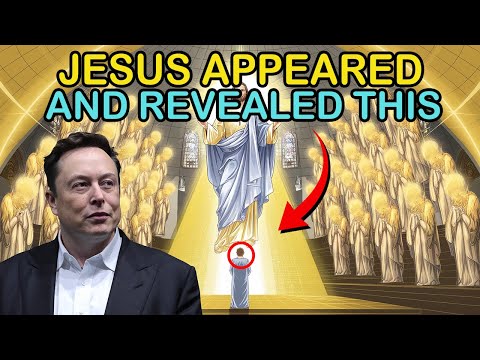 Elon Musk: 'I Had an Encounter with Jesus, and This Is What He Revealed'