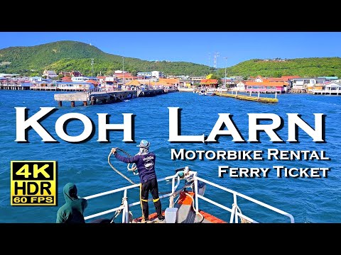 Koh Larn Island Pattaya, Ferry Ticket, Motorbike Rental, Road to Monkey Beach 💖4K60fps 👀 Thailand 🇹🇭