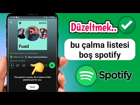 Spotify boş çalma listesi sorunu | Spotify'da bu çalma listesi boş sorunu nasıl düzeltilir?