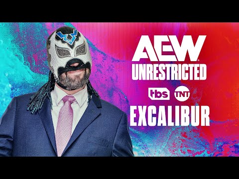 Excalibur | AEW Unrestricted