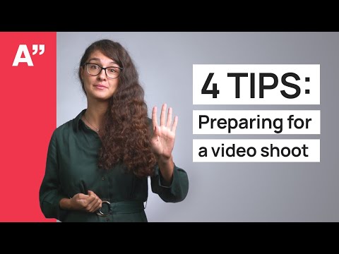 How to prepare for video shooting