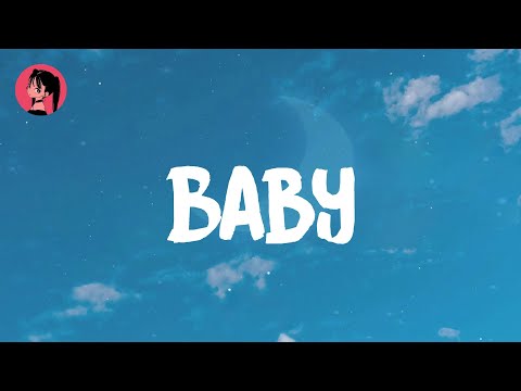 Justin Bieber - Baby (Lyrics) 🎶