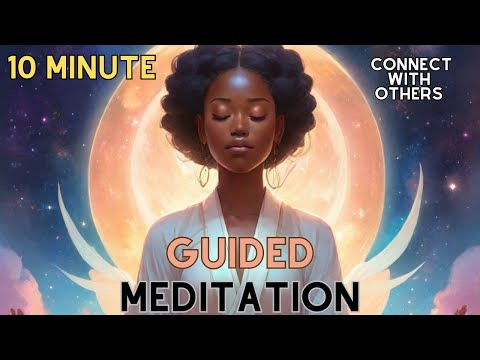 10 Minute Guided Meditation | Cultivating Positive Relationships | Win Friends and Influence People