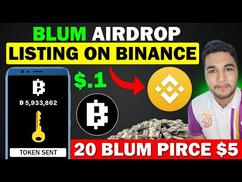 Blum Airdrop Listing On Binance & Token Launch | Blum New Update | Blum Coin Price Prediction