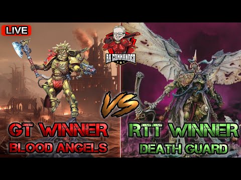 Blood Angels vs Death Guard (Warhammer 40K Live)