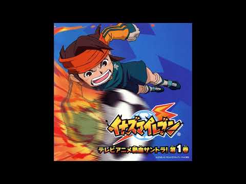 Inazuma Eleven OST - Vol. 1 | Mortal battle with the Teikoku Gakuen