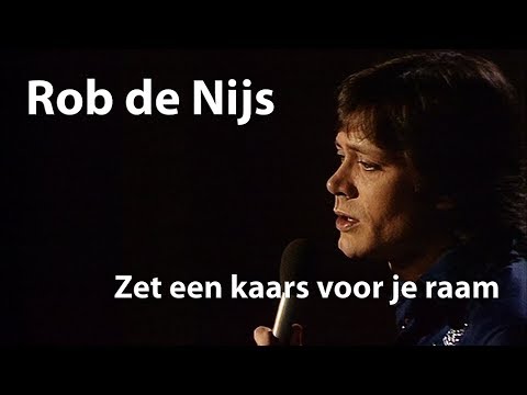 Rob de Nijs - Zet een kaars voor je raam (1976) [Restored]