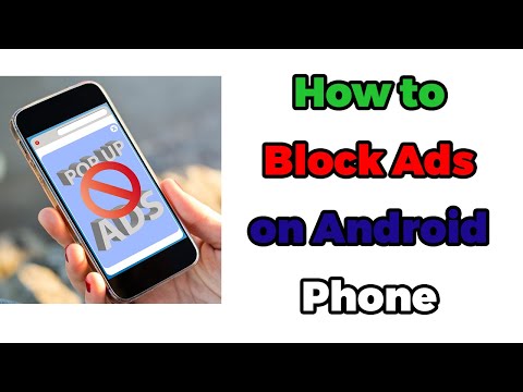 How to Block All Ads On Android Phone