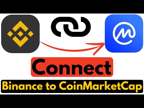 How to Connect Binance to CoinMarketCap