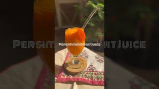 Persimmon fruit juice | #dailyroutine #drink # persimmon fruit juice