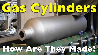 How Are Gas Cylinders Made?