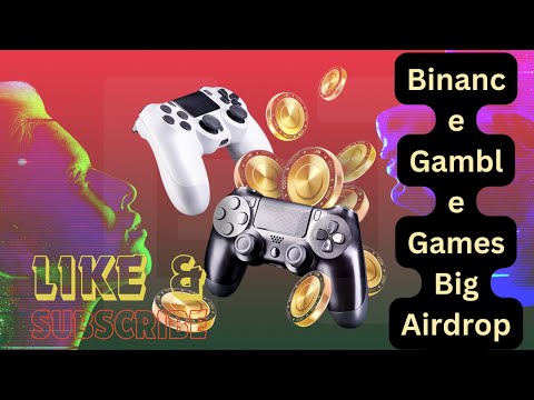 Binance Gamble Games Big Airdrops | Best And 100% Real Airdrops ||