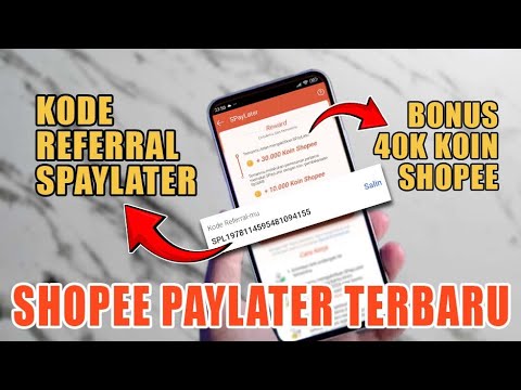 UPDATE❗Kode Referral Shopee Paylater Terbaru 2025 | BKD tutorials SPaylater Referral Code