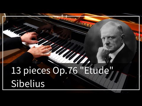 【Sibelius】13 pieces Op.76 No.2 "Etude"