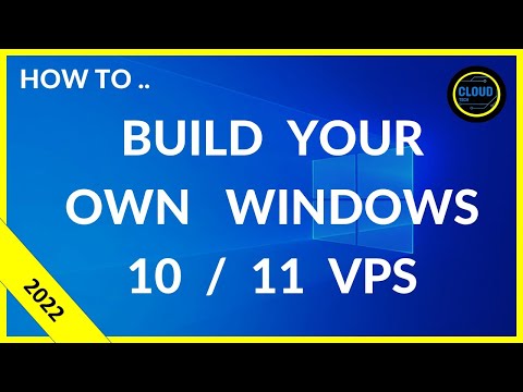 How to Create a Windows 11 VPS Step-by-Step Tutorial 2022