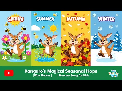 Kangaro’s Magical Seasonal Hops|| Wow Babies||Nursery song For Kids|#kidssongs