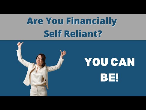 Are You Financially Self Reliant?