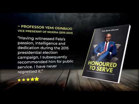 “Honoured To Serve” by Fela Bank-Olemoh - Now Available