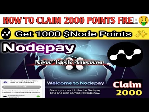 Nodepay New Task Claim 2000 Points Free | Understanding CEXs | DEXs used by our community