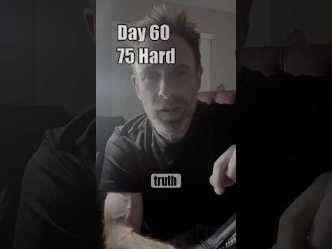 75 Hard - Day 60