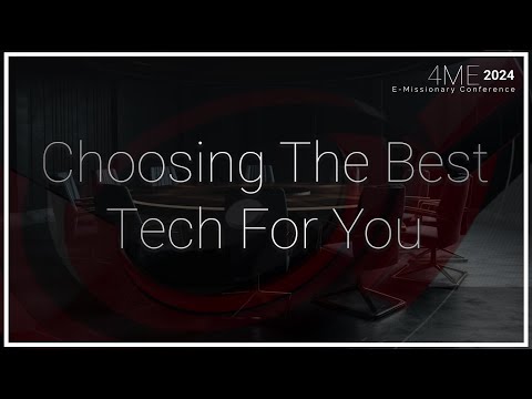 Choosing The Best Tech For You