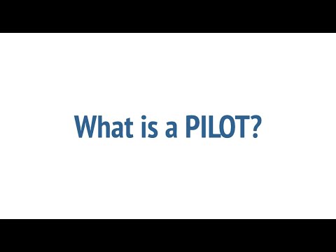 What is a PILOT?