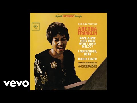 Aretha Franklin - Ac-Cent-Tchu-Ate the Positive (Audio)