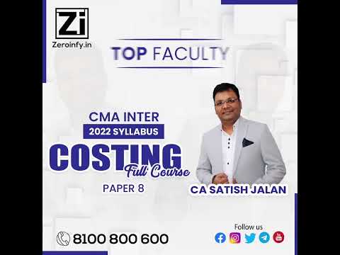 CMA Inter Costing Paper 8 2022 Syllabus Full Course By CA Satish Jalan