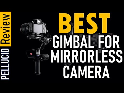 ✅ Top 5 Best Gimbal For Mirrorless Camera In 2024