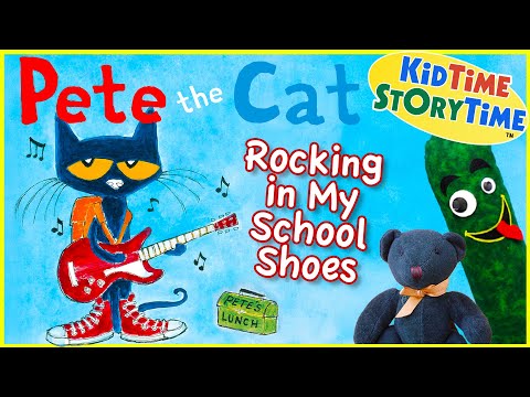 Pete the Cat ROCKING in my SCHOOL Shoes - Back to School Book Read Aloud