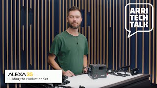 ARRI Tech Talk: How to build your ALEXA 35 Production Set