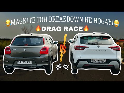 DRAG RACE: SWIFT VS MAGNITE🏆 GEAR BOX HE TUT GYA NISSAN KA🥴